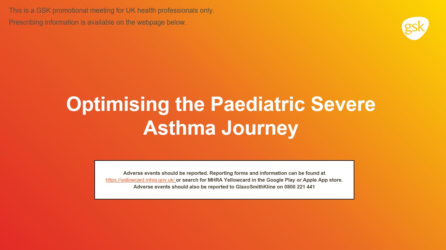 Optimising the Paediatric Severe Asthma Journey